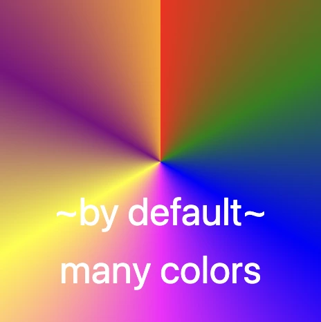 Default conic gradient with many colors.