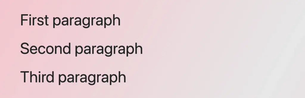 Three paragraphs all colored by default black.