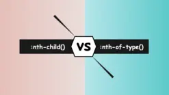 Image showing nth-child and nth-of-type selectors with vs between them.