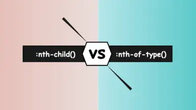 Image showing nth-child and nth-of-type selectors with vs between them.