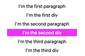 This image shows sibling<p> and <div> elements. The second <div> element is styled differently using the div:nth-of-type(2) CSS selector, with 2 inside the parentheses and div preceding the selector.