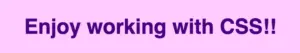Is CSS a programming language - Text writing: Enjoy working with CSS